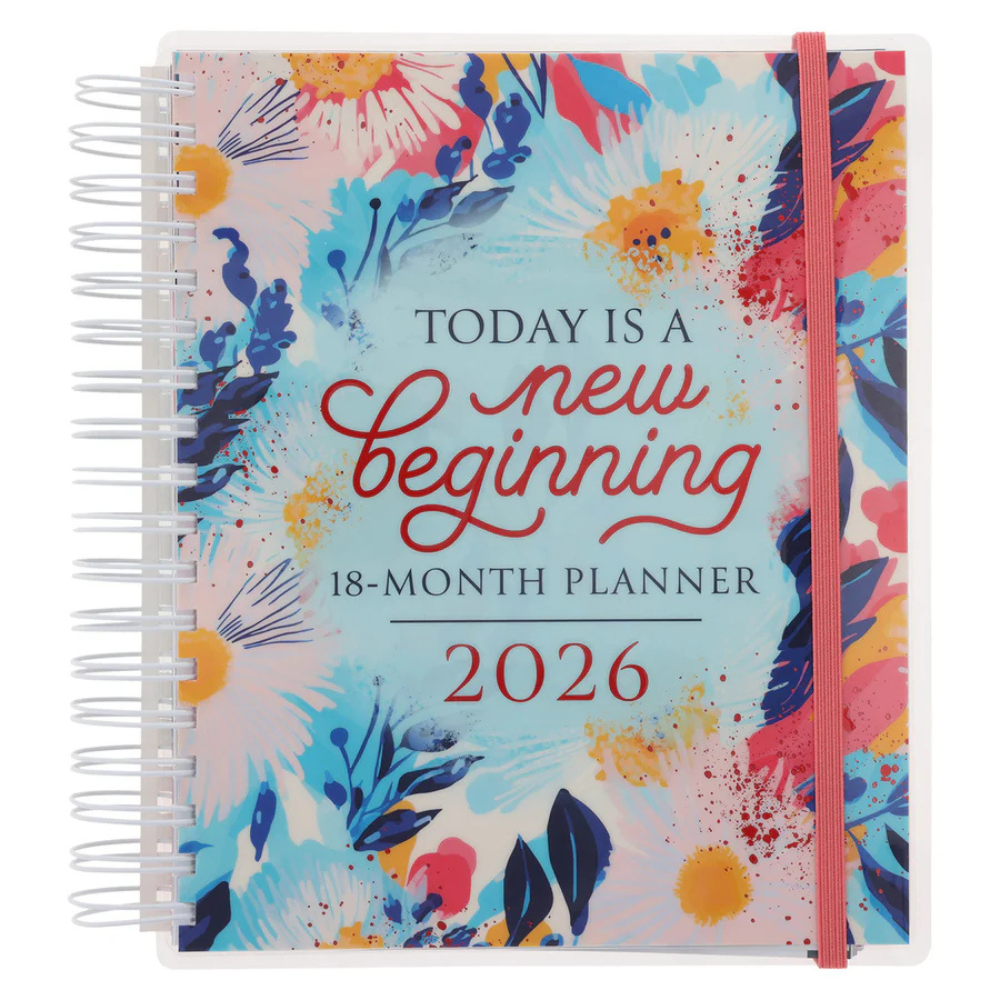 2026 Today Is a New Beginning 18-Month Planner