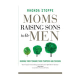 Moms Raising Sons to Be Men (Paperback)