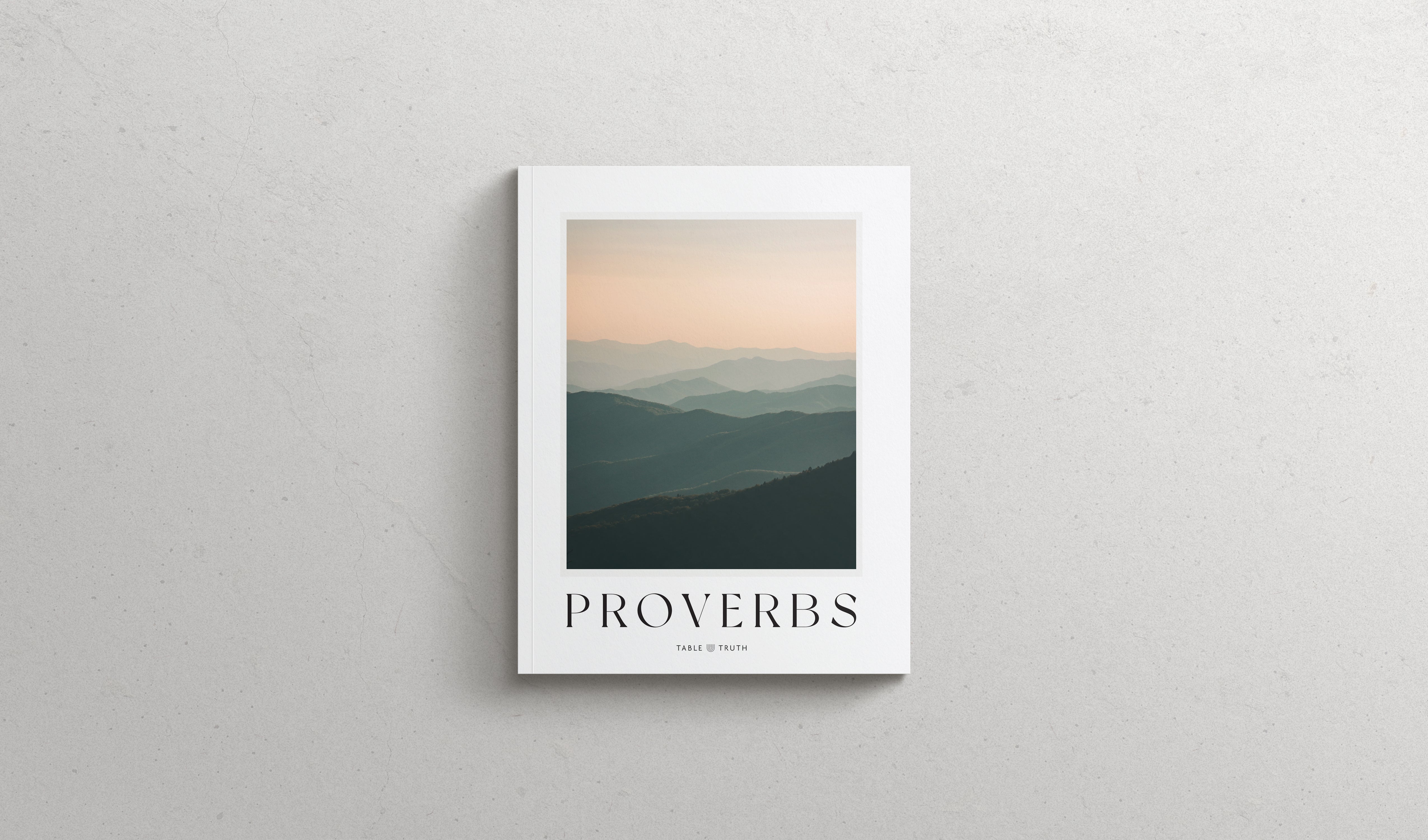 The Book of Proverbs - Softcover
